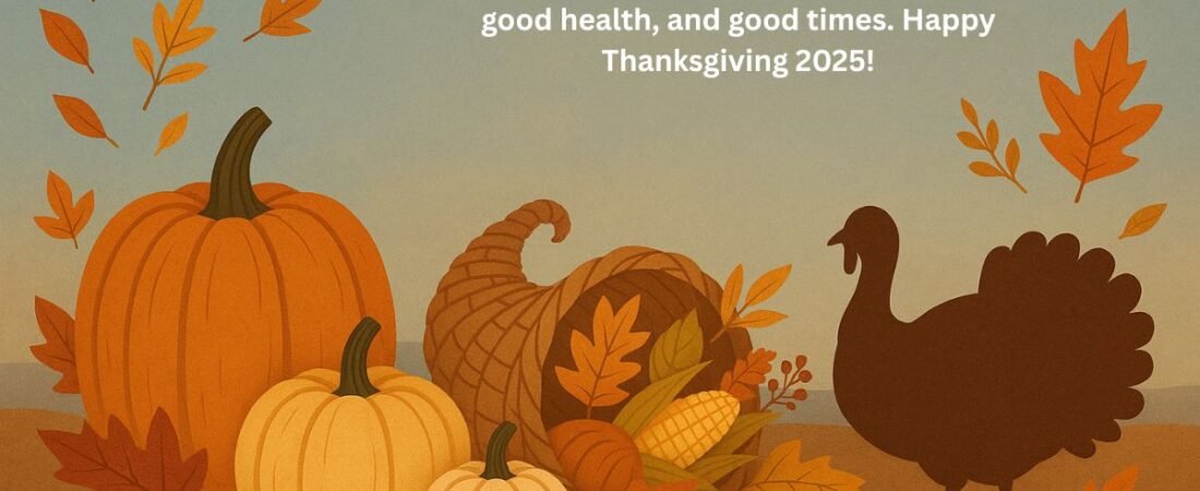 Happy Thanksgiving Day 2025 Images, Pictures, GIFs, and Wishes