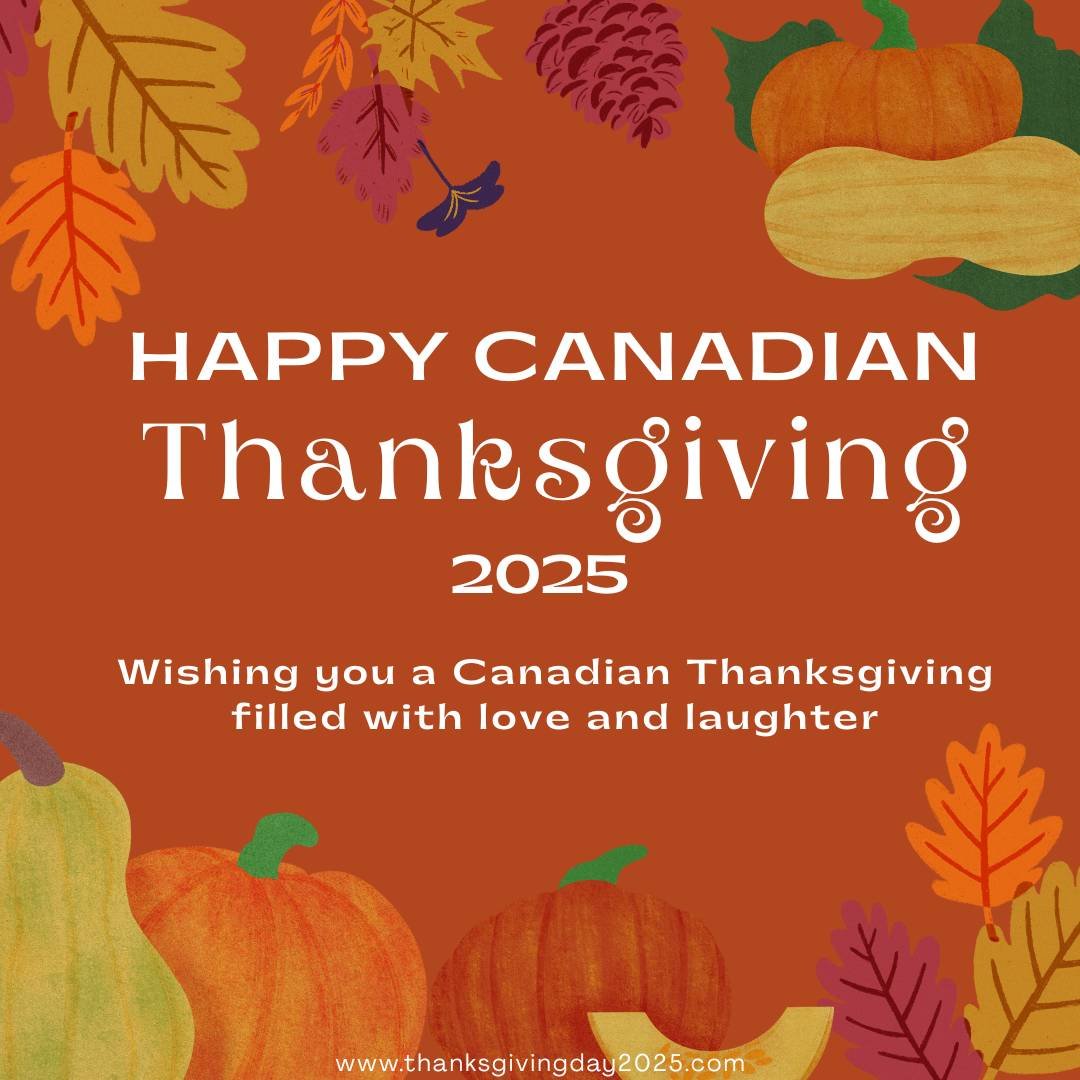 Top 50 Plus Canadian Thanksgiving Day 2025 Wishes