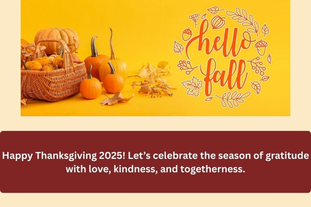 Happy Thanksgiving 2025 Images Wishes